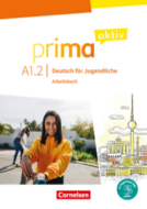 Book cover Prima aktiv A1.2 - Arbeitsbuch