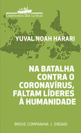 Book cover Na batalha contra o coronavírus, faltam líderes à humanidade