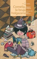 Book cover Cornelia, la bruja holgazana