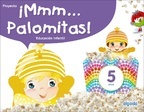 Book cover ¡Mmm… Palomitas! Educación Infantil 5 años. Libro digital profesorado