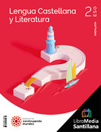 Book cover LM PLAT Alumnado Lengua Castellana y Literatura 2 ESO Construyendo mundos Grazalema