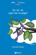 Book cover Ay, ay, ay, ¡que me la pego!
