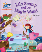 Book cover Lila Scamp and the magic wand
