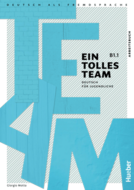 Book cover Ein tolles Team B1.1 Arbeitsbuch