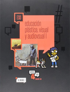 Book cover Educación plástica, visual y audiovisual I ESO
