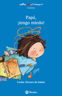 Book cover Papá, ¡tengo miedo!