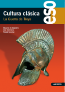 Book cover Cultura Clásica. La Guerra de Troya  3º ESO