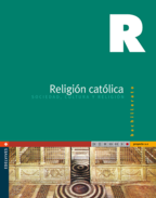 Religión Católica 1.º Bachillerato (Proyecto Heseh)