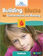 Building Blocks for Conversations and Reading 6