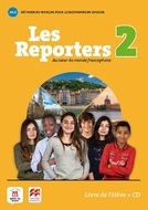 Les Reporters 2 Livre de l'élève