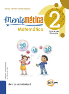 Mentemática 2, educación primaria: Matemática, libro de texto escolar