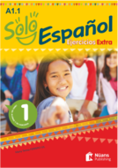 Solo español A1.1 - Ejercicios Extra