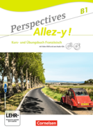 Perspectives - Allez-y! B1 - Kurs- und Übungsbuch Französisch