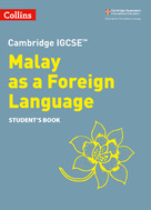 Cambridge IGCSE. Malay as a Foreign Language. Student's Book