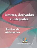 Límites, derivadas e integrales. Electivo de Matemática