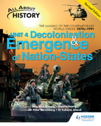 All About History Unit 4: Decolonisation and the Emergence of Nation States (Revised Edition)