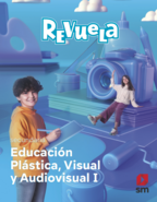 Educación Plástica, Visual y Audiovisual I Secundaria. Revuela