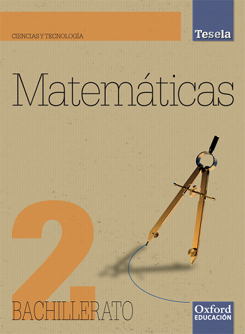 Book cover Matemáticas (Ciencias y Tecnología) 2º Bachillerato (Proyecto Tesela)