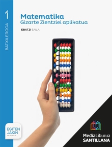 Book cover LM PLAT Ikaslea Matematika Gizarte Zientziei aplikatua 1 BTX Egiten Jakin proiektua Zubia