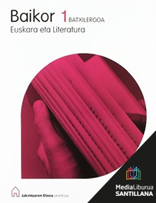 Book cover LM PLAT Ikaslea Baikor Euskara Eta Literatura 1 BCH Jakintzaren Etxea Zubia