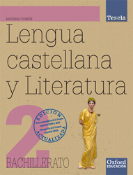 Book cover Lengua castellana y Literatura 2.º Bachillerato Tesela