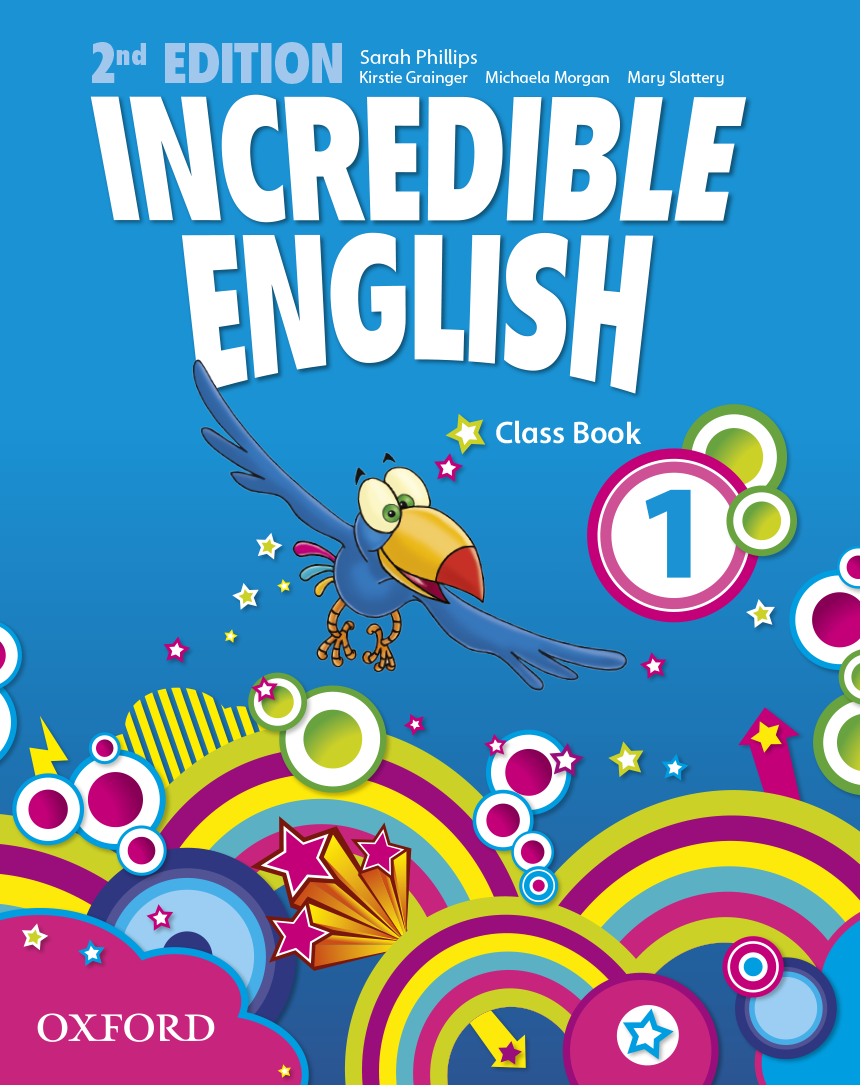 Book cover Incredible English 2nd Edition 1 Class Book