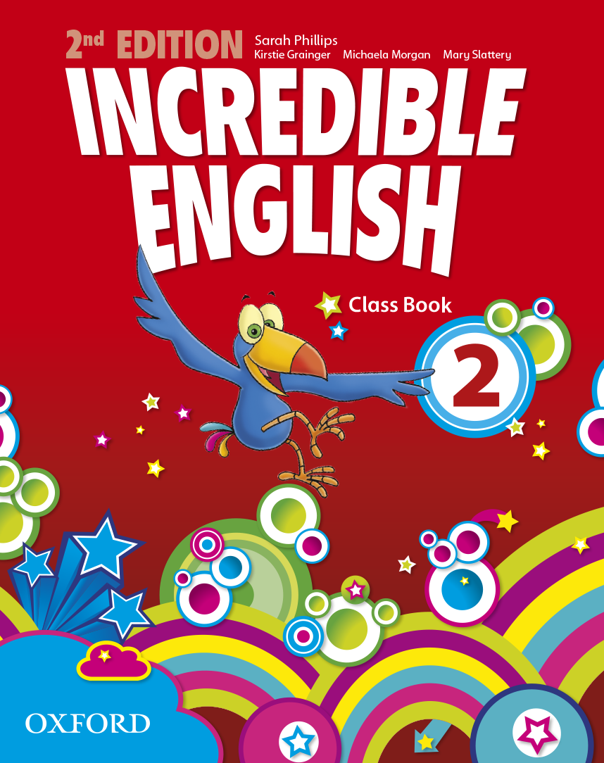 Book cover Incredible English 2nd Edition 2 Class Book