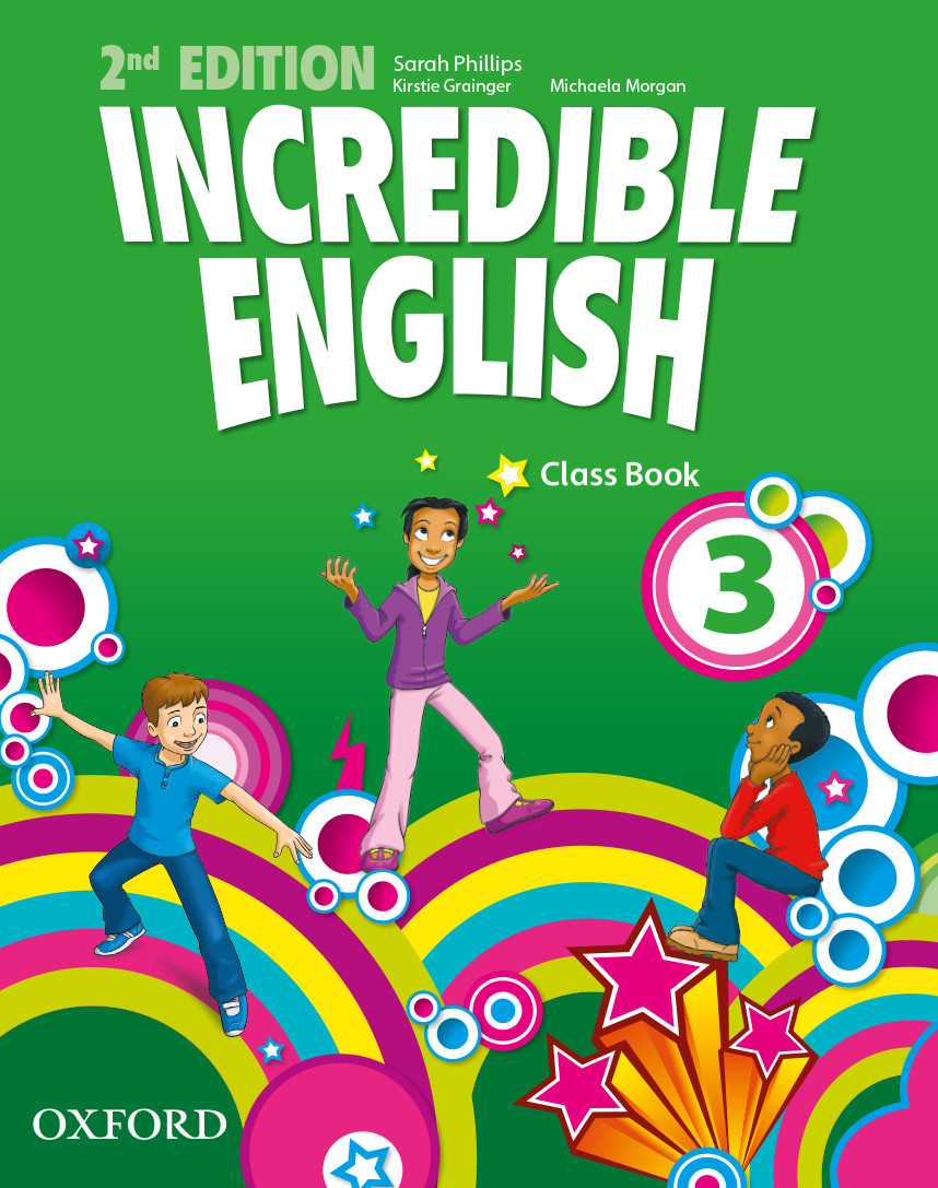 Book cover Incredible English 2nd Edition 3 Class Book