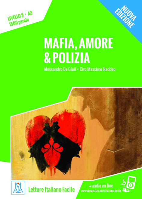 Mafia, amore e polizia
