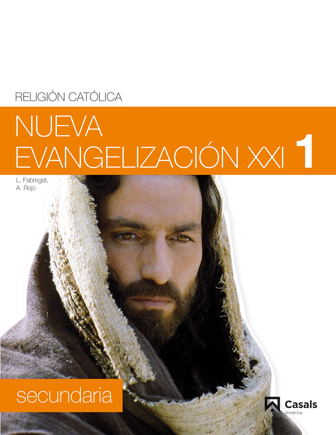 Nueva Evangelización XXI 1 Secundaria (América)