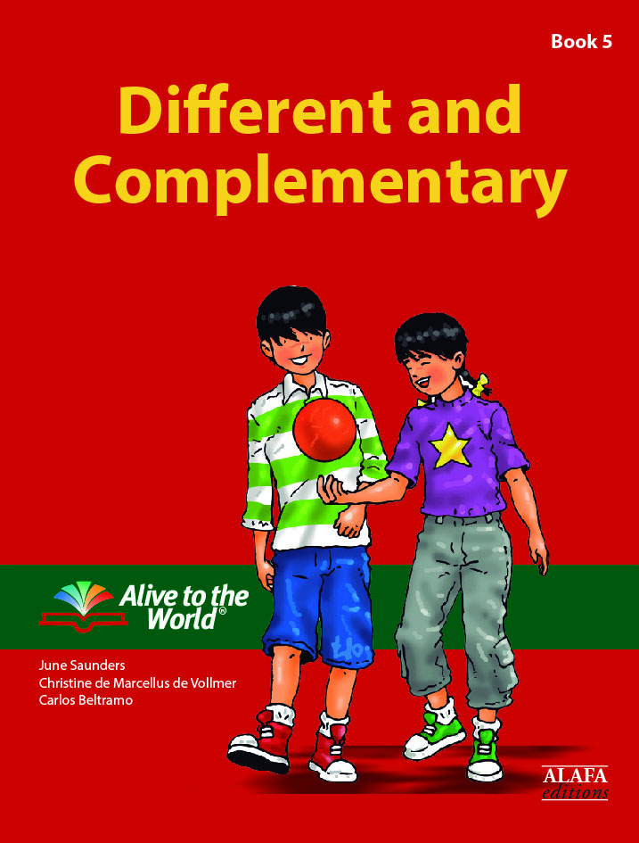 Different and Complementary. Student Book 5