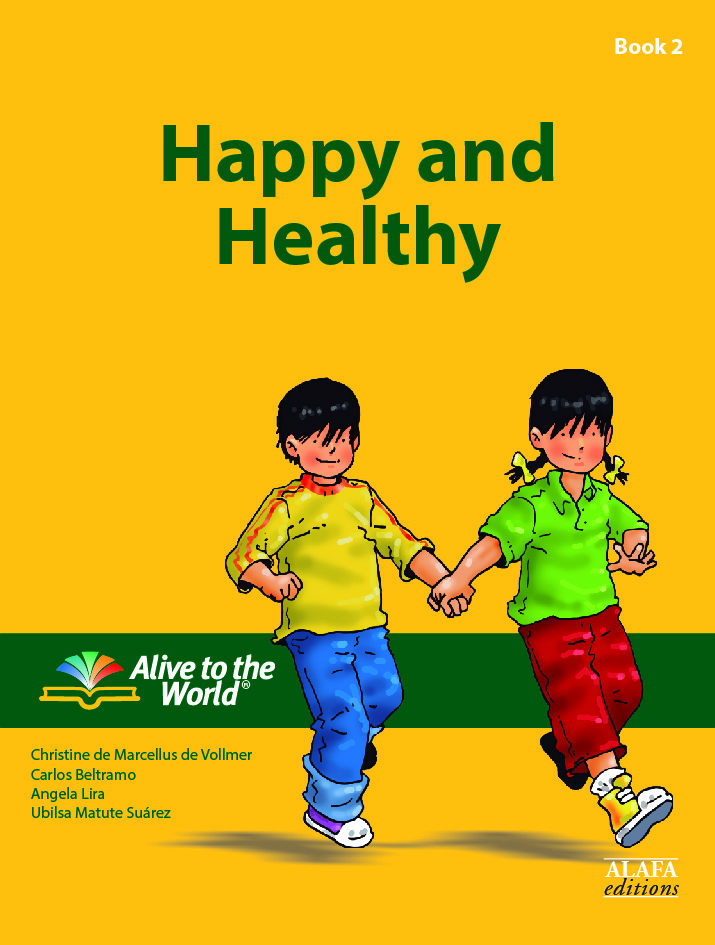 Happy and Healthy. Student Book 2
