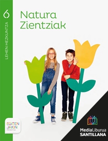 Book cover LM PLAT Ikaslea Natura Zientziak 6 Lehen Hezkuntza Egiten Jakin proiektua Zubia