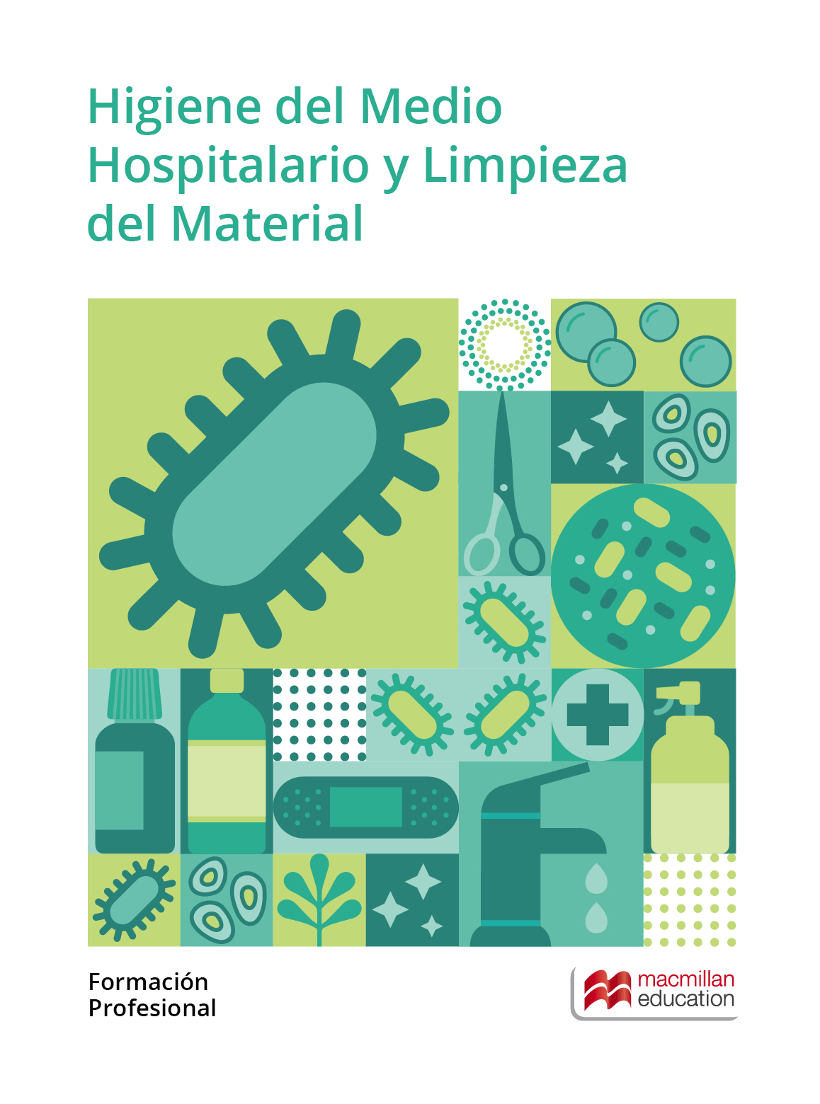 Higiene del Medio Hospitalario y Limpieza del Material | Digital book