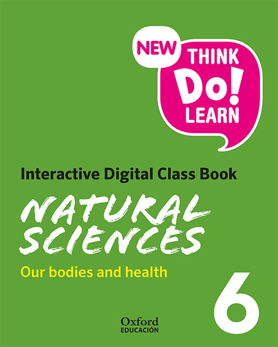 Book cover New Think Do Learn Natural Sciences 6. Interactive Digital Class Book. Our bodies and health (National Edition)