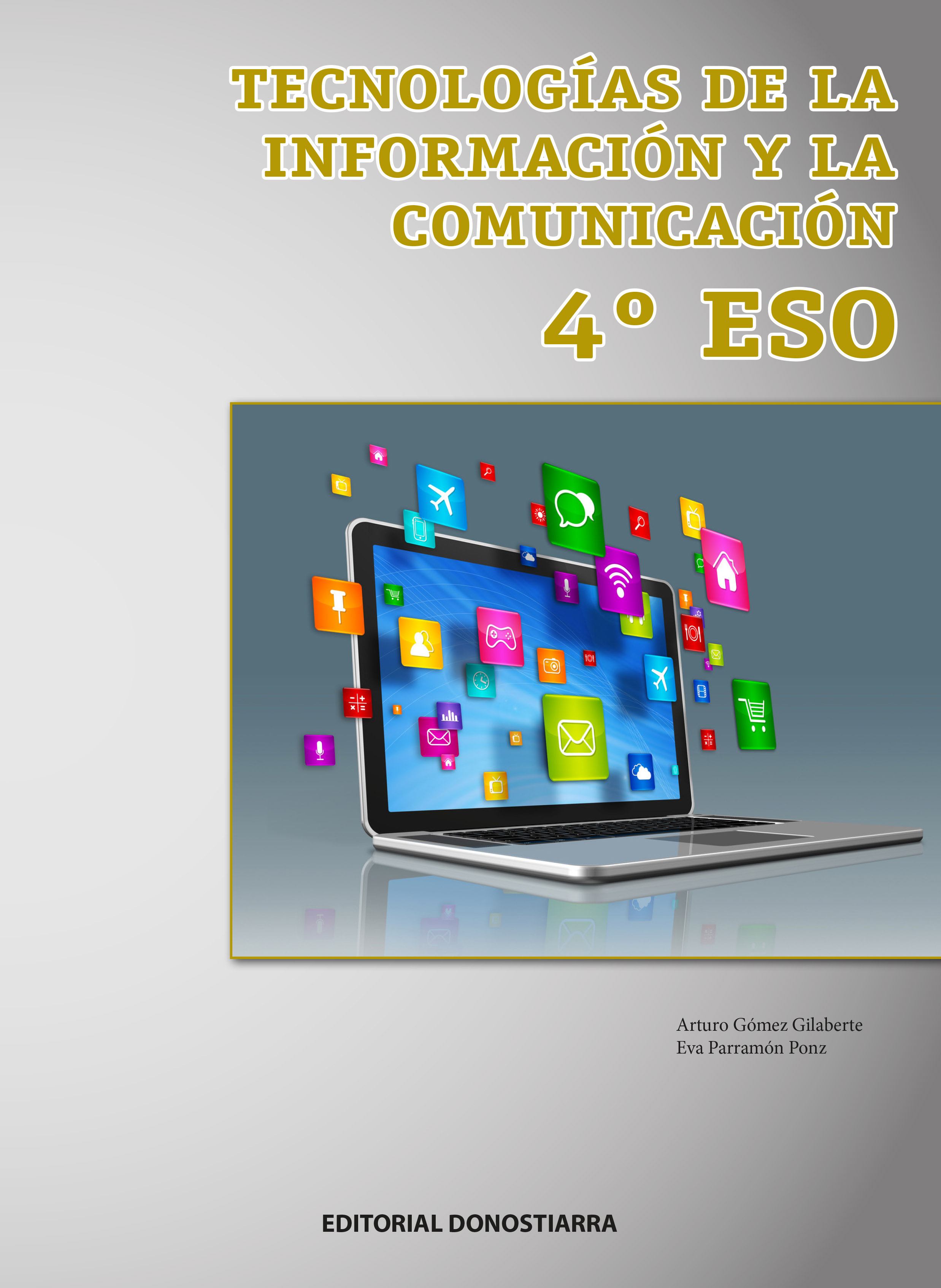 TIC 4º ESO - PDF NUEVA EDICIÓN ACTUALIZADA ( MADRID )