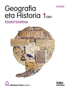 Book cover LDB PLAT Ikaslea Geografia eta Historia Egokitzapena 1 DBH Egiten Jakin proiektua Zubia