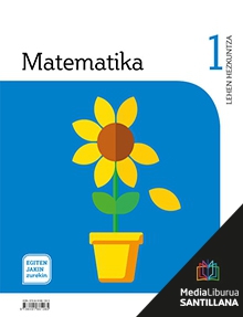 Book cover LM PLAT Ikaslea Matematika 1 Lehen Hezkuntza Egiten Jakin Zurekin Zubia