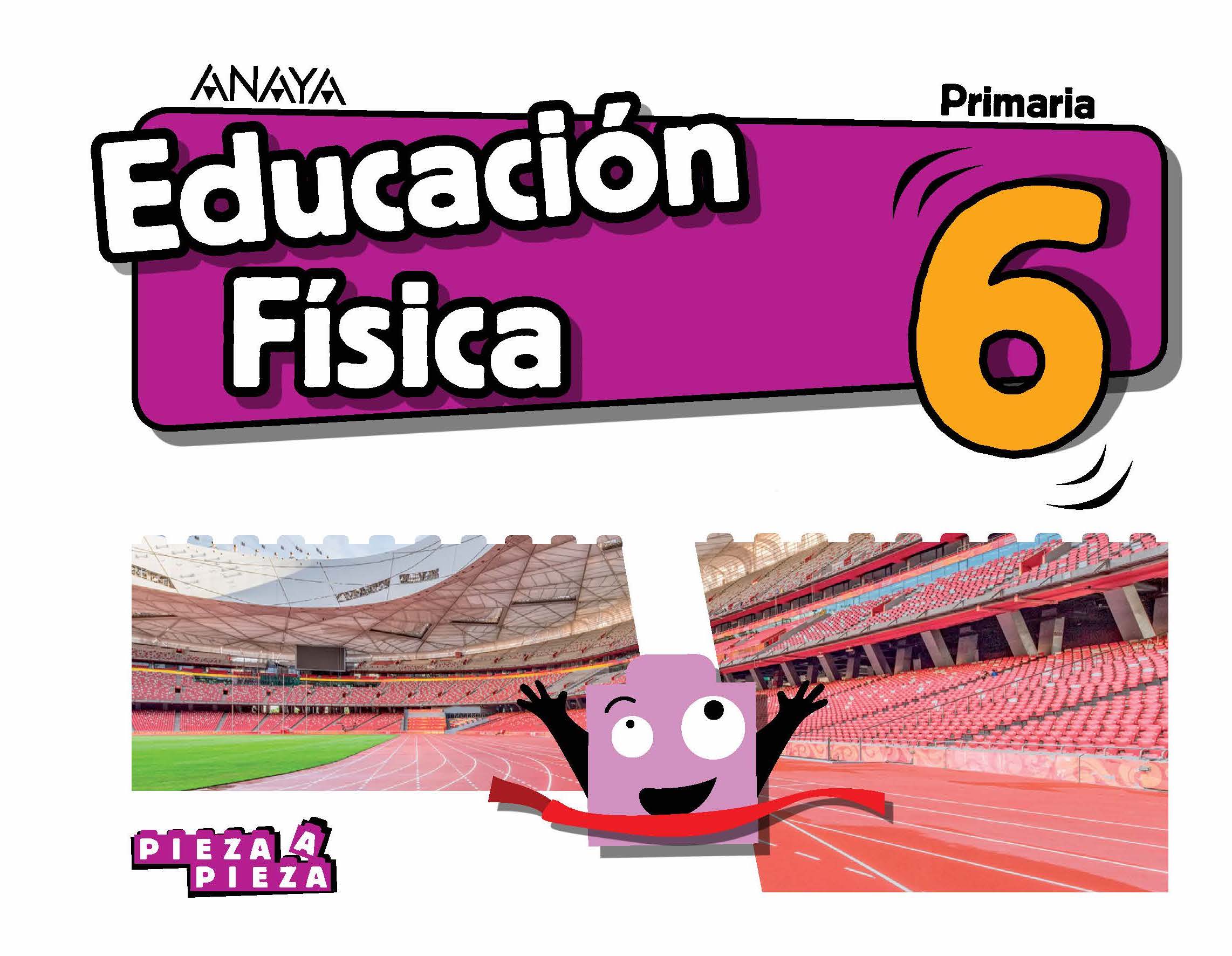 Book cover Educación Física 6. Primaria. Anaya + Digital.