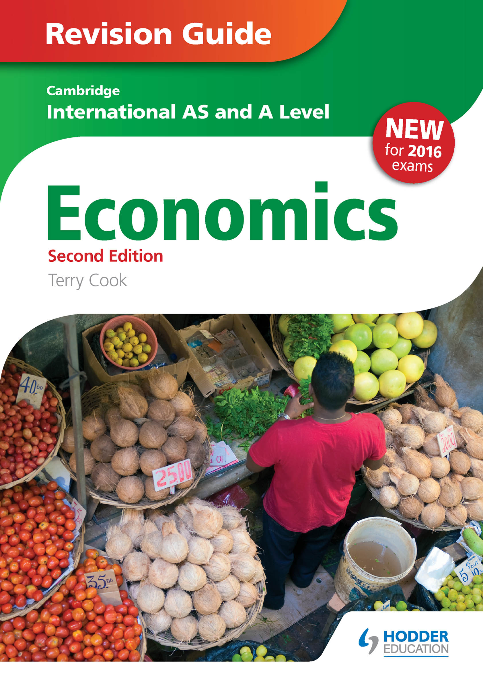 Cambridge International AS/A Level Economics Revision Guide second edition