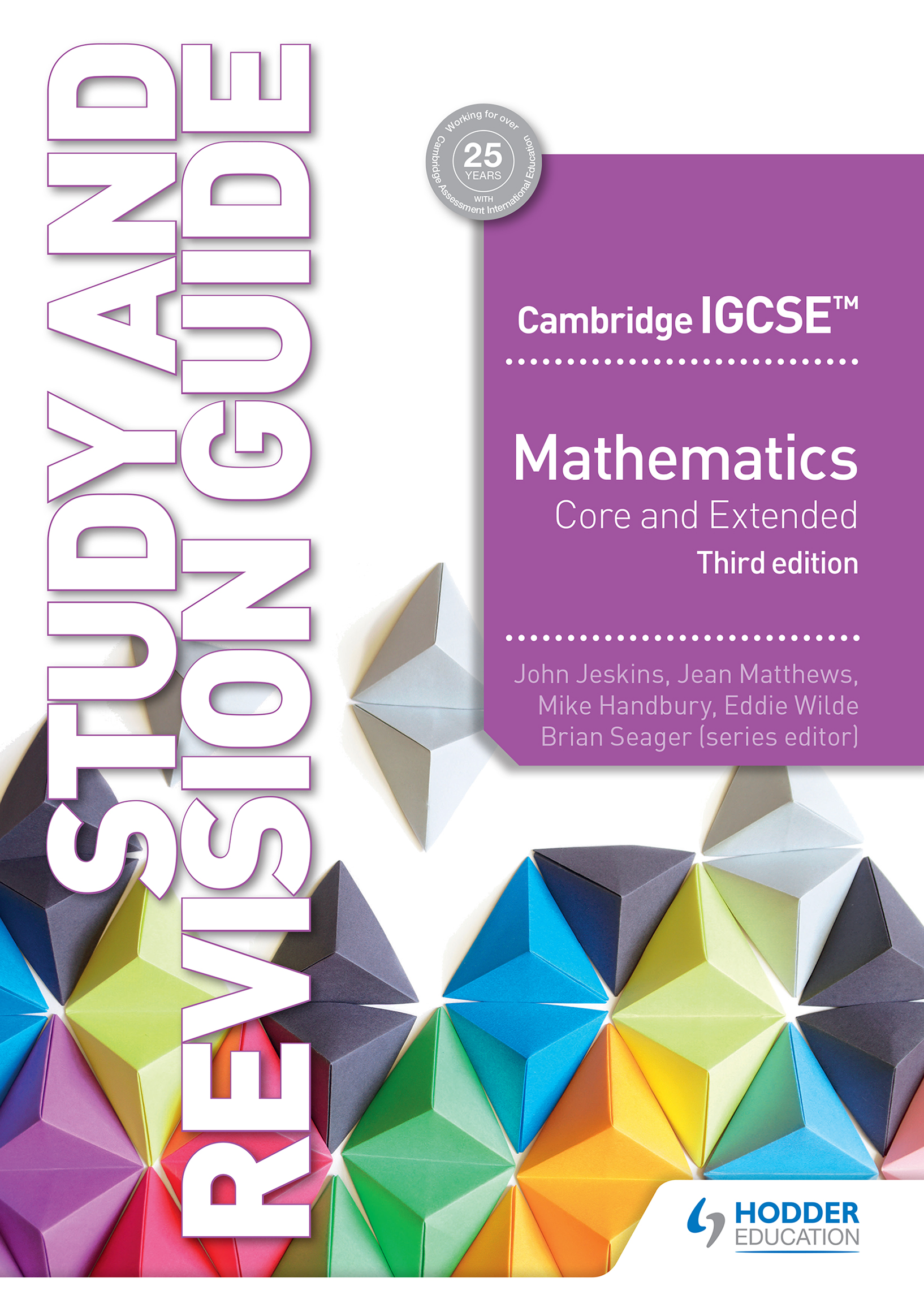 Cambridge IGCSE Mathematics Core and Extended Study and Revision Guide 3rd edition