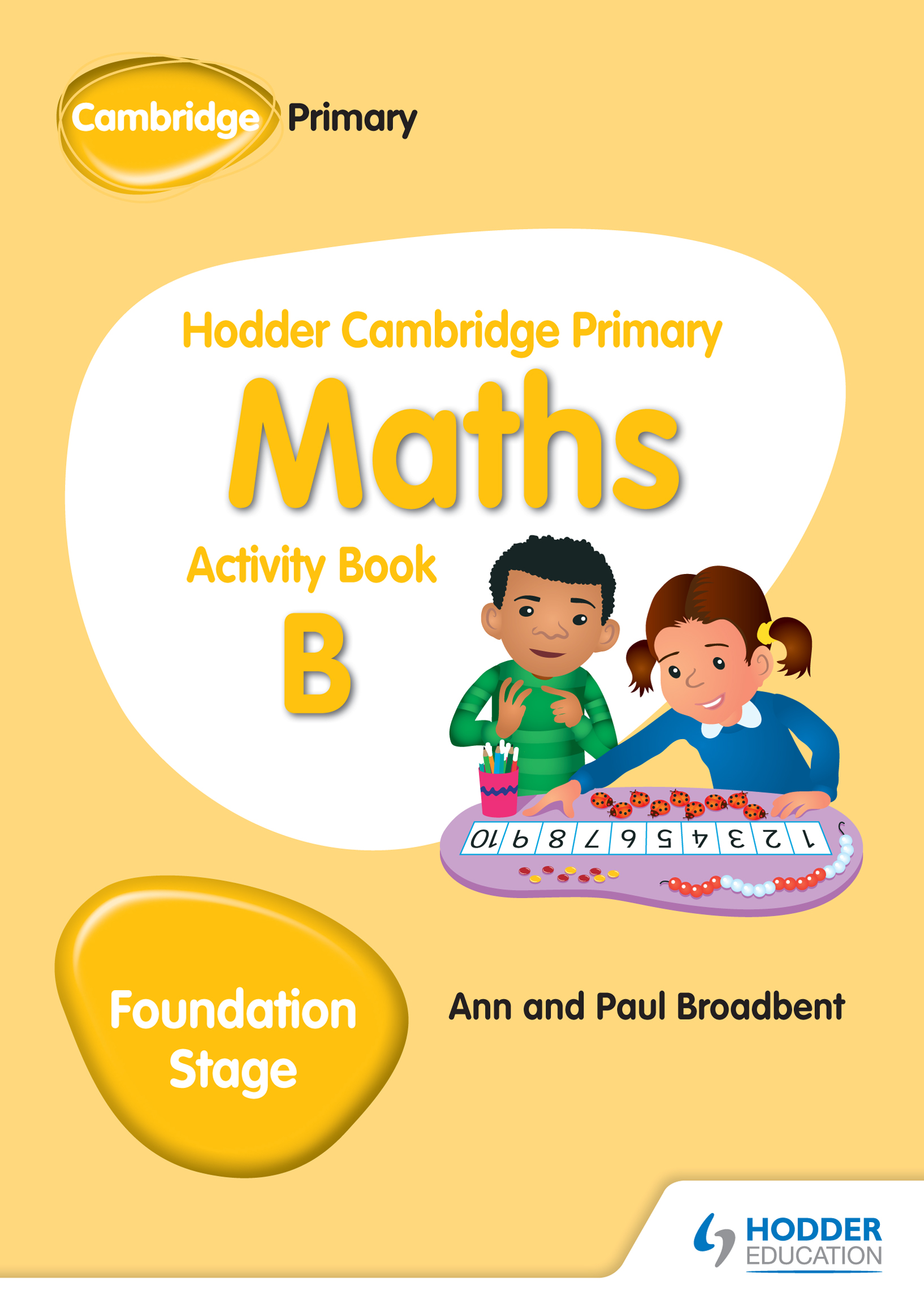 Hodder Cambridge Primary Maths Activity Book B Foundation Stage