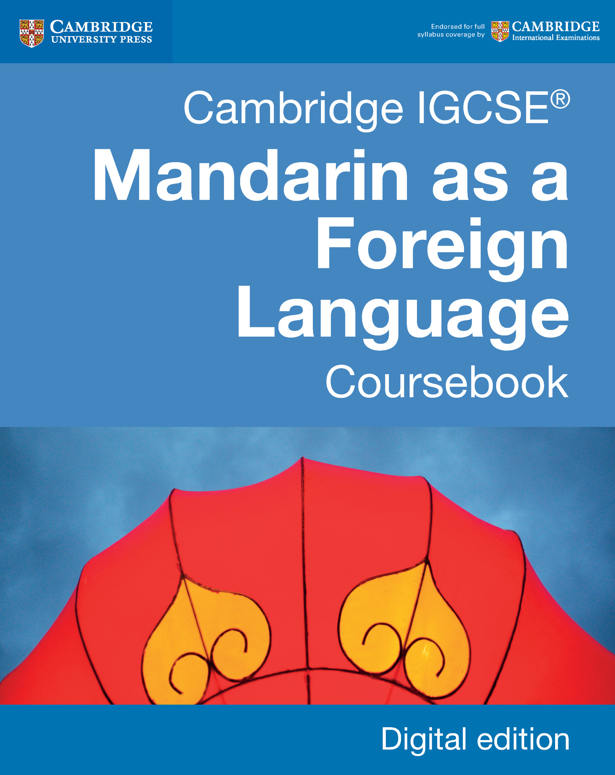 IGCSE Mandarin as a Foreign Language (IFP 2019)