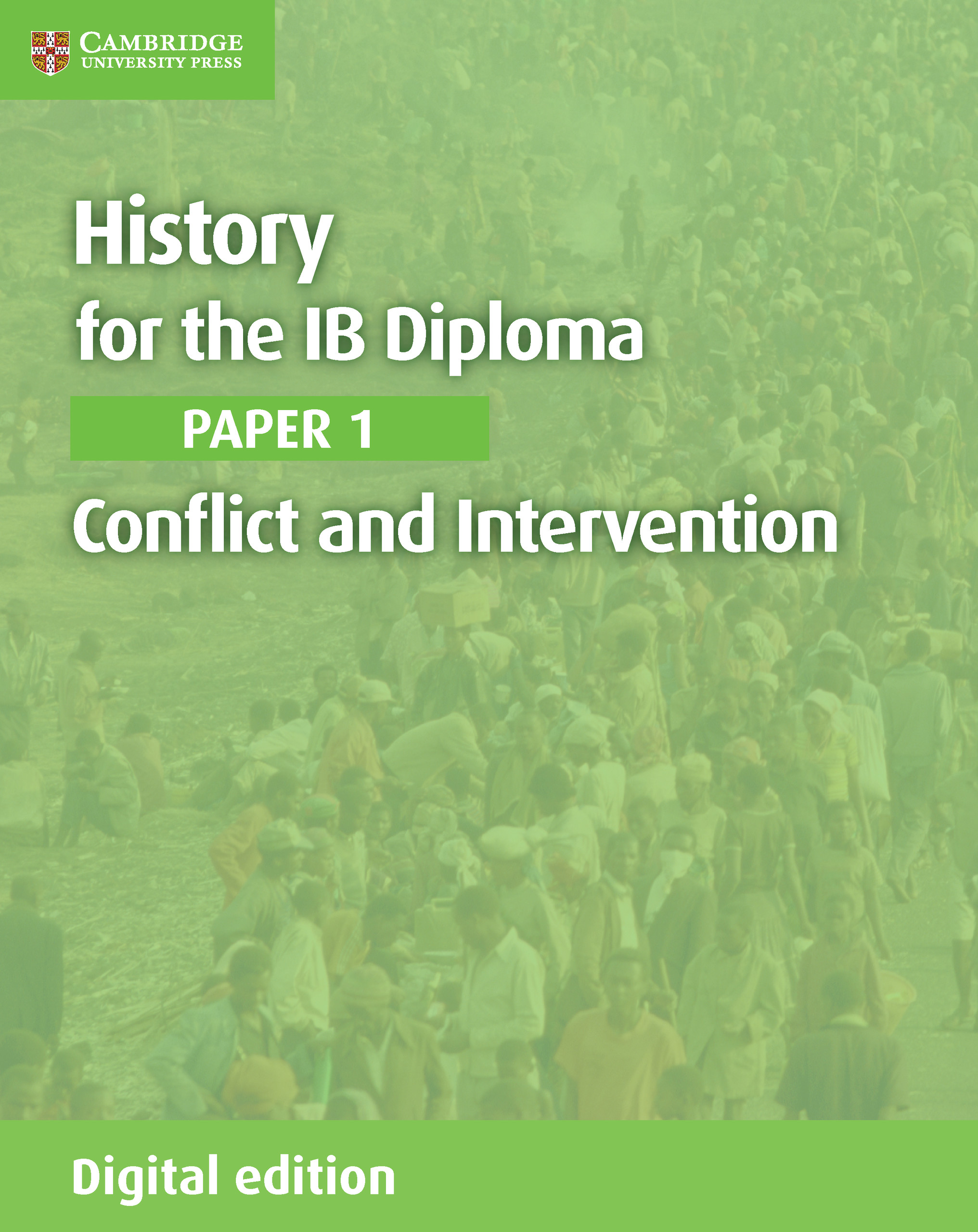 IB History Paper 1: Conflict and Intervention