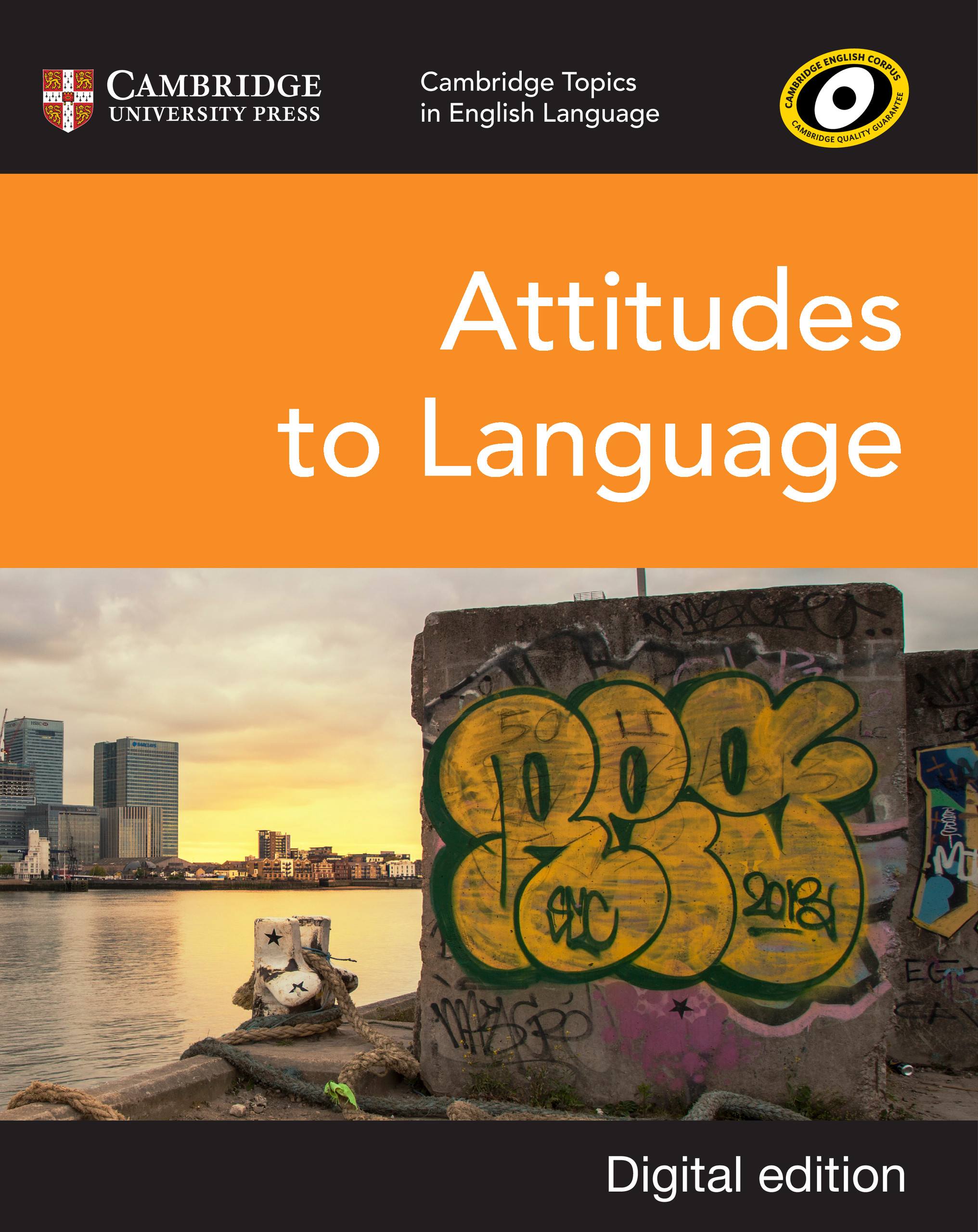 Cambridge Topics in English Language: Attitudes to Language