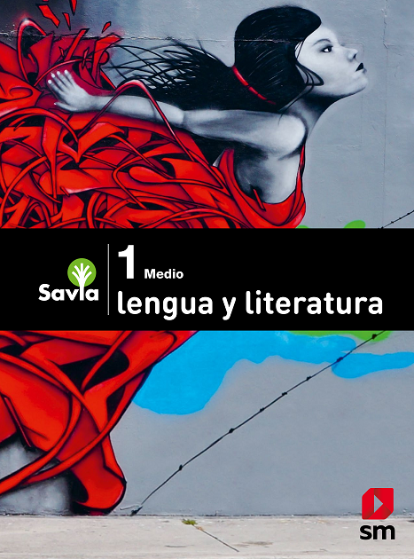 Libro Lengua y Literatura I Medio Proyecto Savia