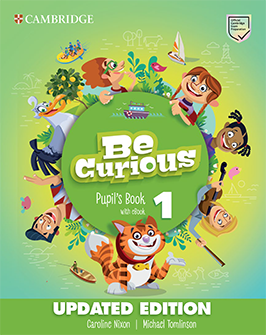 Book cover Be Curious 1 Pupil's Book Updated Edition