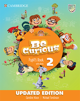 Book cover Be Curious 2 Pupil's Book Updated Edition