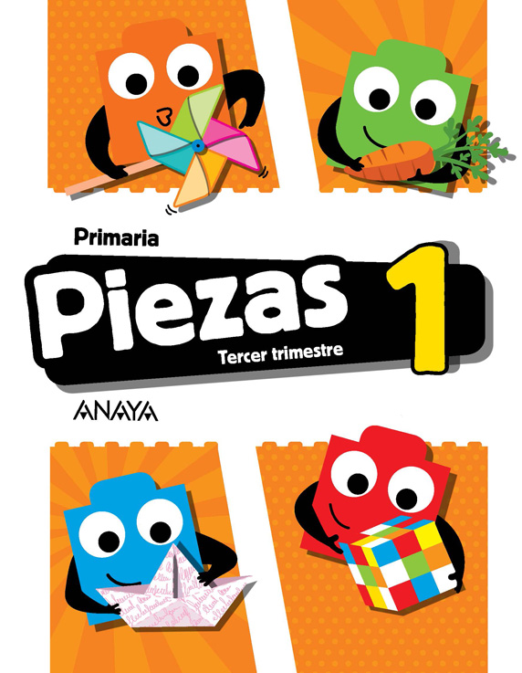 Book cover Piezas 1. Tercer trimestre. Primaria. Anaya + Digital.