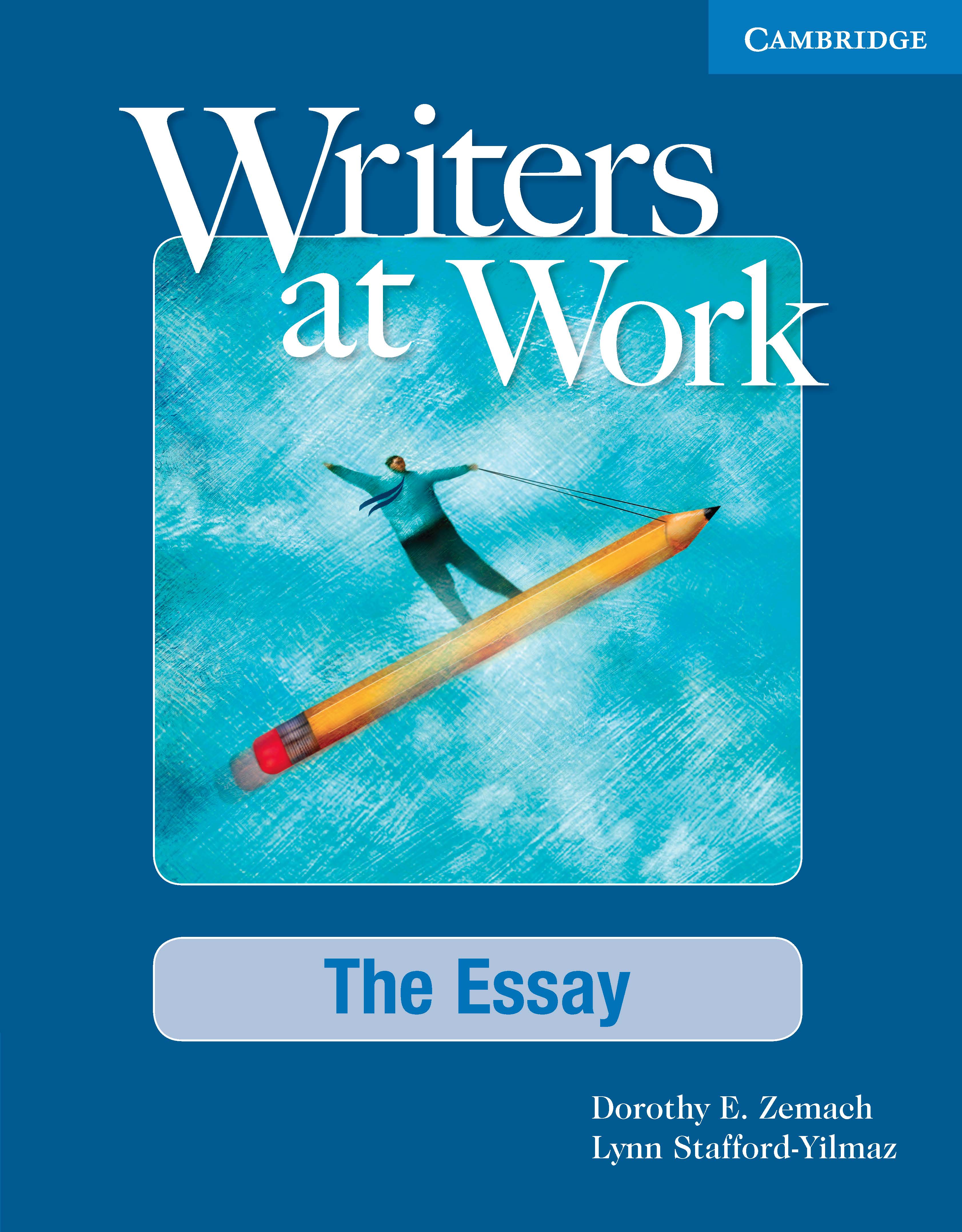 Writers at Work - The Essay